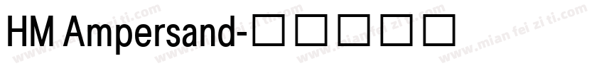 HM Ampersand字体转换